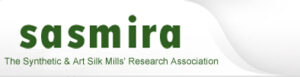 THE SYNTHETIC & ART SILK MILLS RESEARCH ASSOCIATION (SASMIRA)